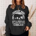 Bobcat Dad Like A Regular Dad Bobcat Father's Day Sweatshirt Gifts for Her