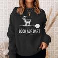 Bock Auf Dart Darts Sweatshirt Geschenke für Sie