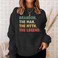 Brandon The Man The Myth The Legend Vintage For Brandon Sweatshirt Gifts for Her