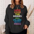 Here Come The Brides Lesbian Wedding Sweatshirt Gifts for Her