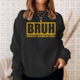 Bruh Formerly Known As Uncle Vintage Father's Day Men Sweatshirt Gifts for Her