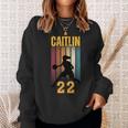Caitlin Basketball 22 For Basketball Lovers Sweatshirt Gifts for Her