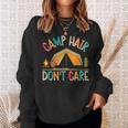 Camp Hair Don't Care Camping Outdoor Camper Wandern Sweatshirt Geschenke für Sie
