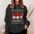 Chillin With My Gnomies Christmas Family Friend Gnomes Sweatshirt Gifts for Her