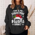 This Is My Christmas Pajama Christmas Outfits Sweatshirt Gifts for Her