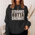 Cincinnati Straight Outta Cincinnati Hometown Pride Sweatshirt Gifts for Her