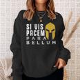 Cooles Si Vis Pacem Para Bellum I Latin Slogan Sweatshirt Geschenke für Sie