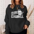 Cow Bell Cowbell Vintage Drummer Cowbell Sweatshirt Gifts for Her