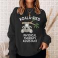 Cute Koala Physical Therapy Assistant Pt Pta Pun Sweatshirt Gifts for Her