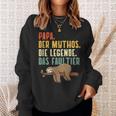 Dad Of Mythos Die Legend Dad Of Myth S Sweatshirt Geschenke für Sie