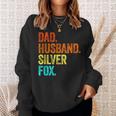 Daddy Husband Silver Fox Fathers Day Birthday Gray Hair Grey Sweatshirt Gifts for Her