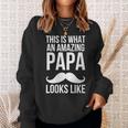 Damen So Sieht Ein Erstaunlicher Papa Aus Mit-Ausschnitt Sweatshirt Geschenke für Sie