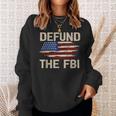 Defund The Fbi Anti-Government Political Sweatshirt Gifts for Her
