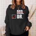 Doctor For For Him Male Phd Graduation Sweatshirt Gifts for Her