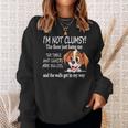 Dogs I'm Not Clumsy The Floor Just Hates Me The Table Sweatshirt Gifts for Her