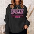 Dolly For President Personalized Dolly First Name Sweatshirt Gifts for Her