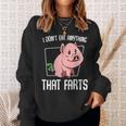 I Don't Eat Anything That Farts Pig Animal Vegetarian Sweatshirt Gifts for Her