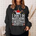I Don't Do Matching Christmas Outfits But I Do Couples Xmas Sweatshirt Gifts for Her