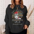Don't Mess With Firefightersaurus Firefighter Sweatshirt Gifts for Her
