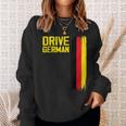 Drive German Cars Germany Flag Driving Sweatshirt Gifts for Her