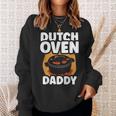 Dutch Oven Daddy Metal Iron Bbq Lover Dutch Oven Dad Father Sweatshirt Gifts for Her