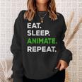 Eat Sleep Animate Repeat Animator Animation Lovers Sweatshirt Gifts for Her