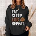 Eat Sleep Log Repeat Tree Logger Arborist Lumberjack Sweatshirt Gifts for Her