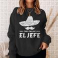 El Jefe Mexican Sombrero Sweatshirt Geschenke für Sie