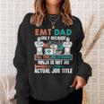 I Am An Emt Dad Job Title Sweatshirt Gifts for Her I Am An Emt Dad Job Title Sweatshirt Gifts for Her