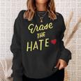 End Racism Erase Hate Fight Racism Anti-Racism Anti-Bullying Sweatshirt Gifts for Her