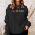 Erase Racism Erase Hate Fight Racism Anti-Racism Sweatshirt Gifts for Her