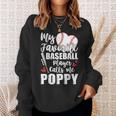 My Favorite Baseball Player Calls Me Poppy Baseball Pride Sweatshirt Gifts for Her