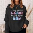 My First Birthday As A Dad Vintage Groovy Father's Day Sweatshirt Gifts for Her