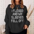 I Flexed And My Sleeves Fell Off Fun Sleeveless Gym Workout Sweatshirt Gifts for Her