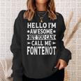 Fontenot Surname Call Me Fontenot Family Last Name Fontenot Sweatshirt Gifts for Her