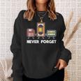 Never Forget Retro 90S Technology Music Throwback Sweatshirt Gifts for Her