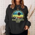 Fort Worth Texas Total Solar Eclipse 2024 Sweatshirt Gifts for Her