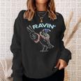 Clubbing Rave Party Raven Rave Sweatshirt Gifts for Her