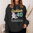 Humour Endlich 40 Jahre Birthday Sweatshirt Geschenke für Sie