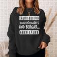 Läuft Bei Mir Zurücktern Und Bergab Aber Läuft German L S Sweatshirt Geschenke für Sie