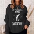 Therapist Puns Joke It's Going Tibia Physical Therapy Sweatshirt Gifts for Her