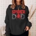 Spider Dad For Male Parents Spider Lovers Sweatshirt Gifts for Her