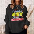Teaching Pi Day Teachers Day Sweatshirt Gifts for Her