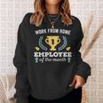 Work From Home Wfh Employee Of The Month Sweatshirt Gifts for Her