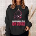 Gamer Kann Dich Nicht Hören Ich Zocke Black Sweatshirt Geschenke für Sie