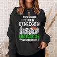 Geocaching Nur Noch Eine Nur Geocache Promischen Sweatshirt Geschenke für Sie