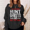 Ghost Hunter Paranormal Hunting Investigator Dog Lover Sweatshirt Gifts for Her