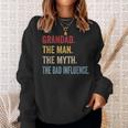 Grandad The Man Myth Bad Influence Father's Day Sweatshirt Gifts for Her