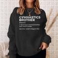 Gymnastics Brother Definition Sister's Biggest Fan Gymnast Sweatshirt Gifts for Her