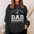 Gymnastics Dad She Flips I Pay Gymnast Balance Gymnastics Sweatshirt Gifts for Her